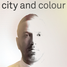City and Colour