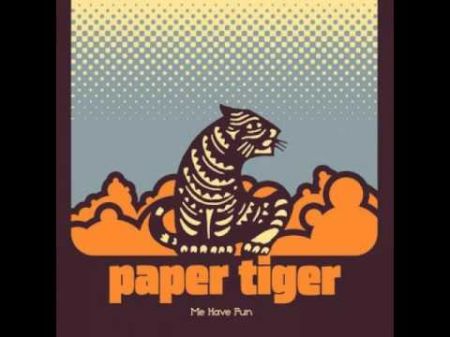 Paper Tiger: Toast to the underground