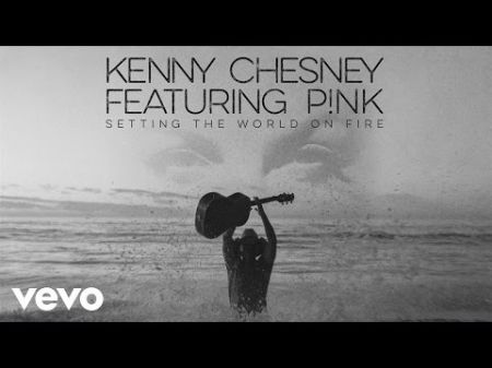 Listen: Kenny Chesney &amp; Pink are 'Setting the World on Fire' with new single