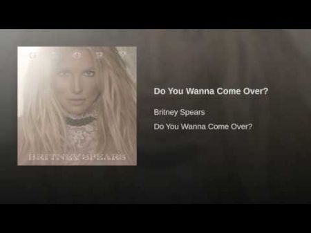 Listen: Britney Spears asks 'Do You Wanna Come Over?' on new 'Glory' cut