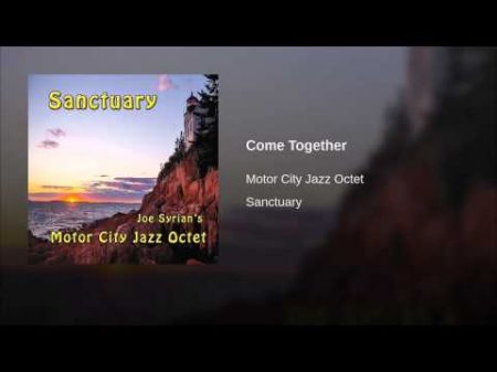 Joe Syrian’s Motor City Jazz Octet gets off to shaky start in new ‘Sanctuary’