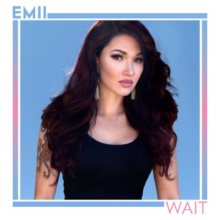 Emii: "Wait"
