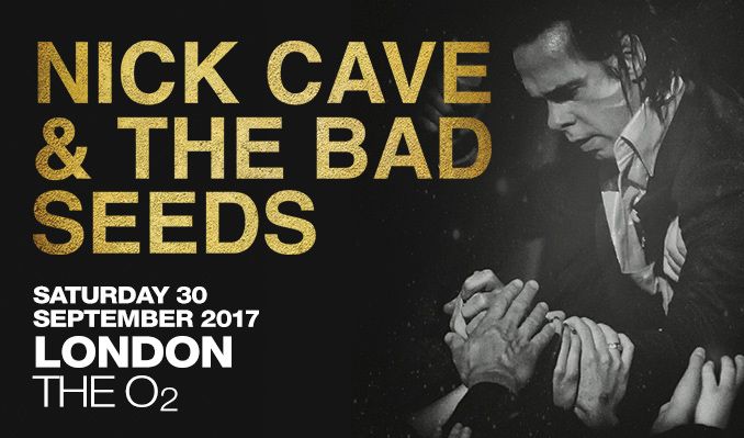 Nick Cave & The Bad Seeds tickets at The O2 in London